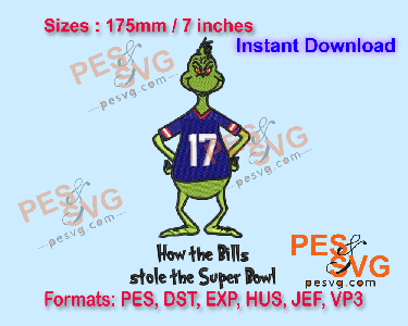 Grinch "How the Bills stole the Super Bowl" Machine Embroidery Digital Design